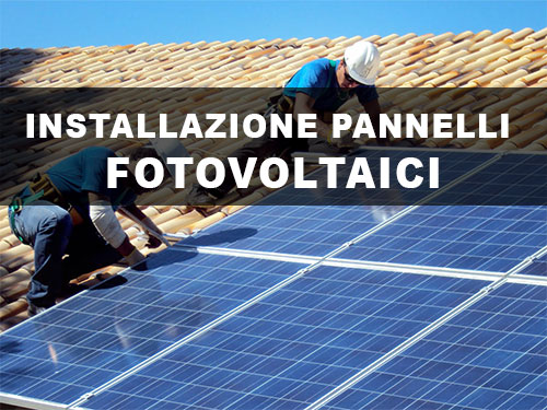 Installazione pannelli fotovoltaici